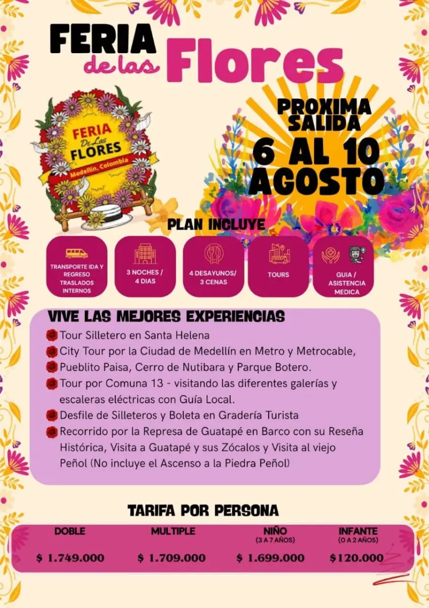 Promo para disfrutar del plan para las Ferias de las Flores - Medellin.