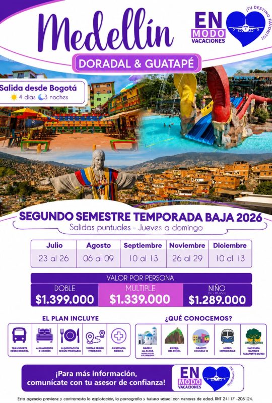 Tarifas temporada baja Medellin - Guatape - Doradal.